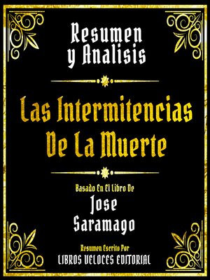 cover image of Resumen Y Analisis--Las Intermitencias De La Muerte